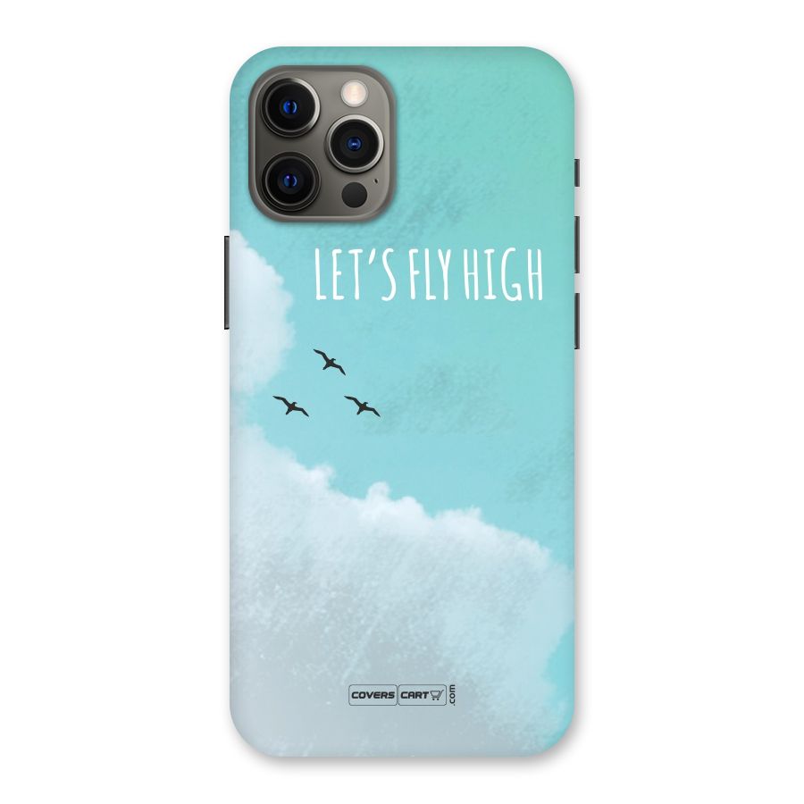 Lets Fly High Back Case for iPhone 12 Pro Max