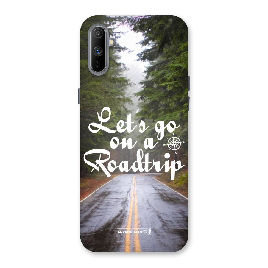 Lets go on a Roadtrip Back Case for Realme C3