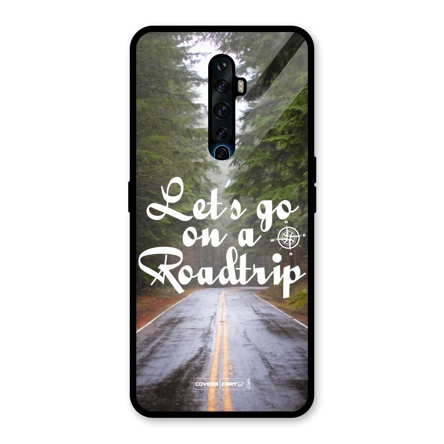 Lets go on a Roadtrip Glass Back Case for Oppo Reno2 F