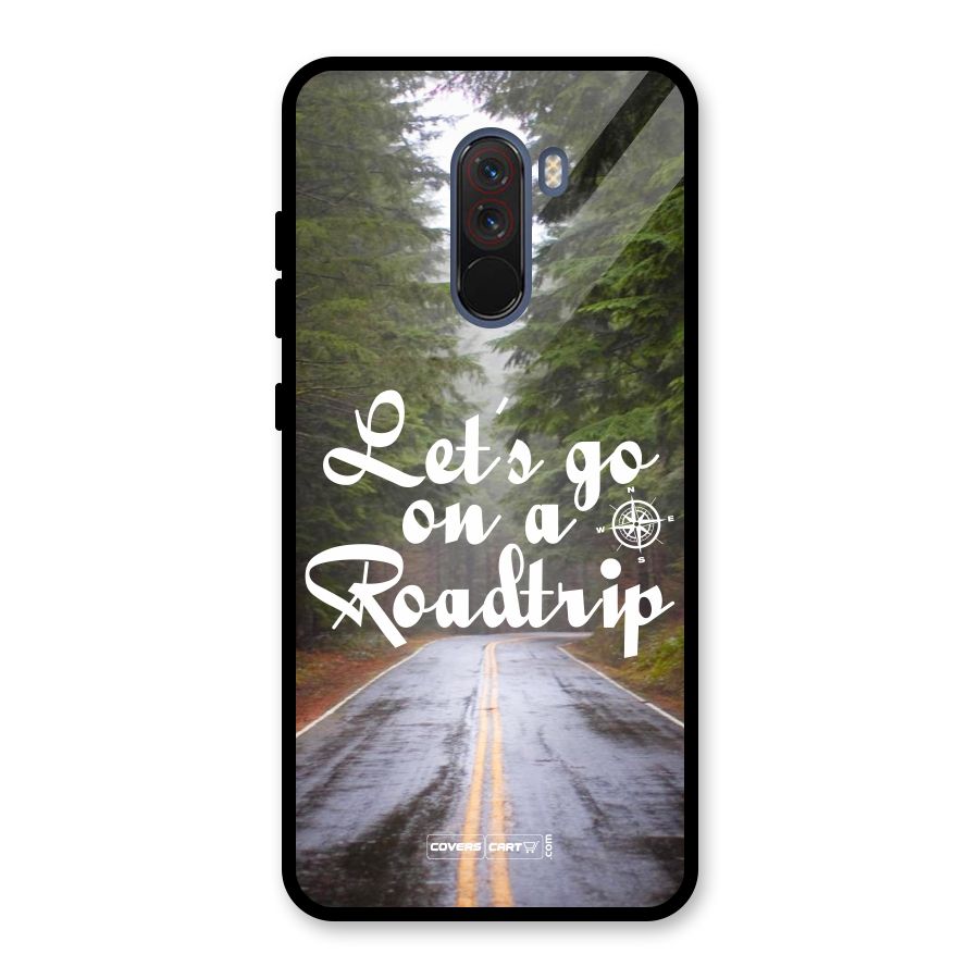 Lets go on a Roadtrip Glass Back Case for Poco F1