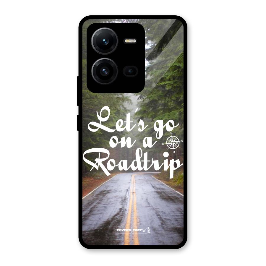 Lets go on a Roadtrip Glass Back Case for Vivo V25
