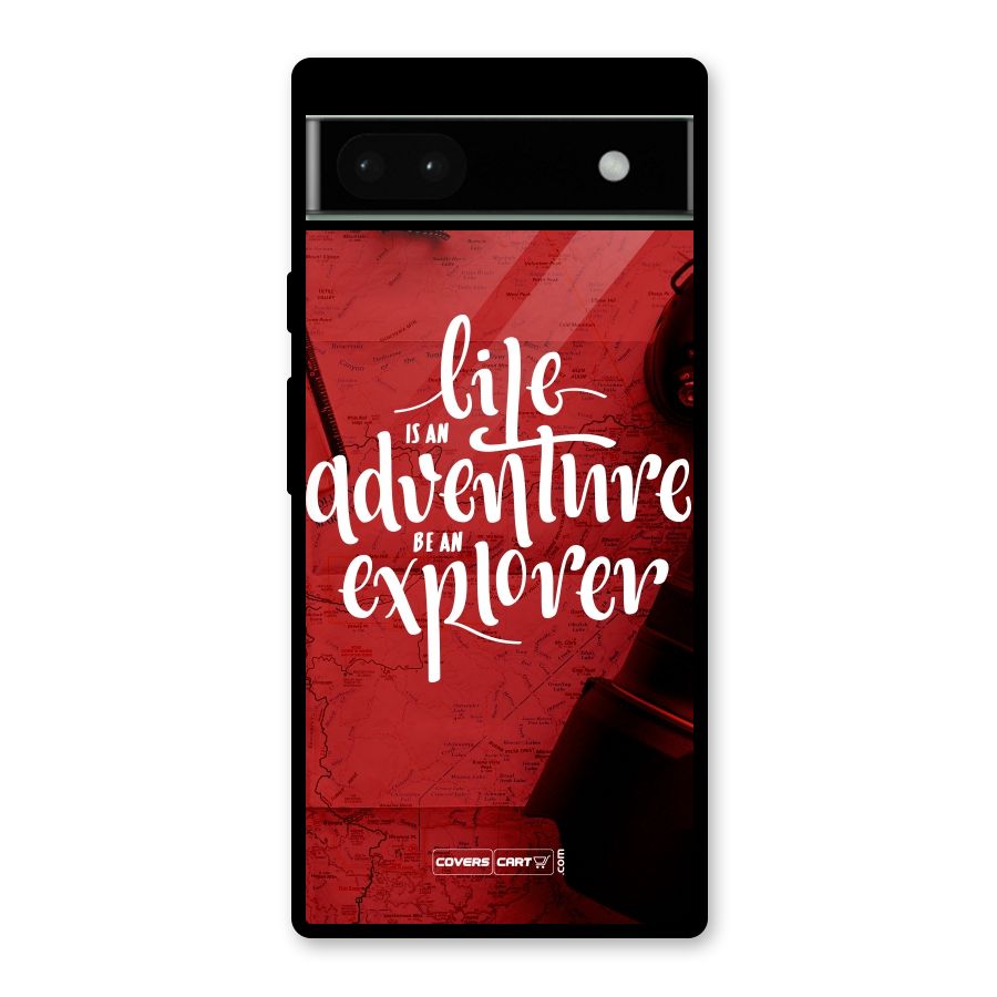 Life Adventure Explorer Glass Back Case for Google Pixel 6a