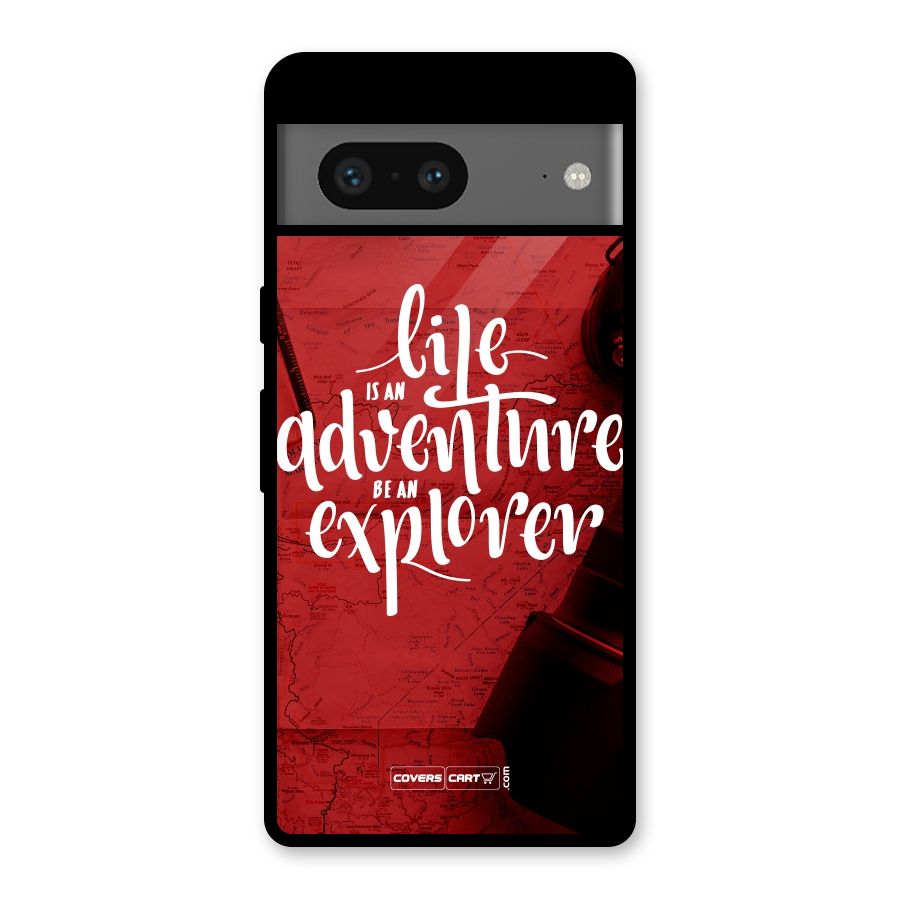 Life Adventure Explorer Glass Back Case for Google Pixel 7