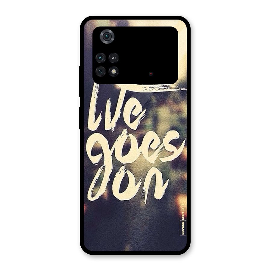 Life Goes On Glass Back Case for Poco M4 Pro 4G