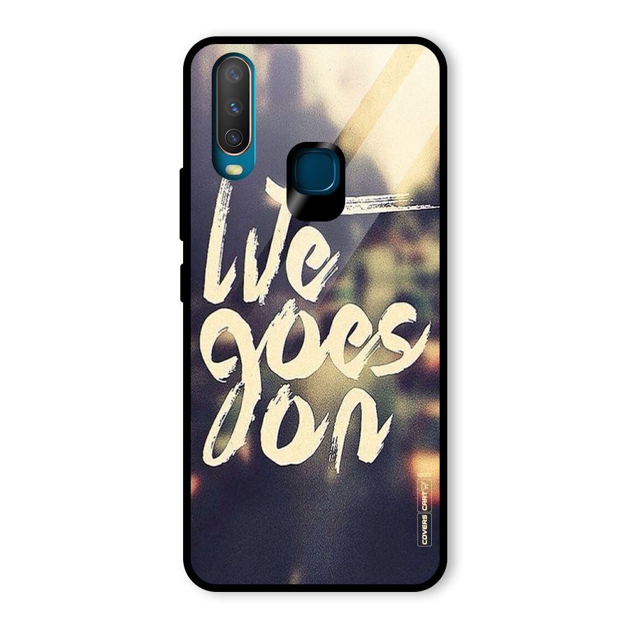 Life Goes On Glass Back Case for Vivo U10