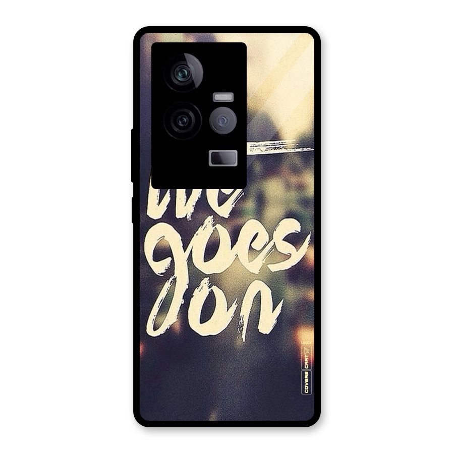 Life Goes On Glass Back Case for Vivo iQOO 11 5G