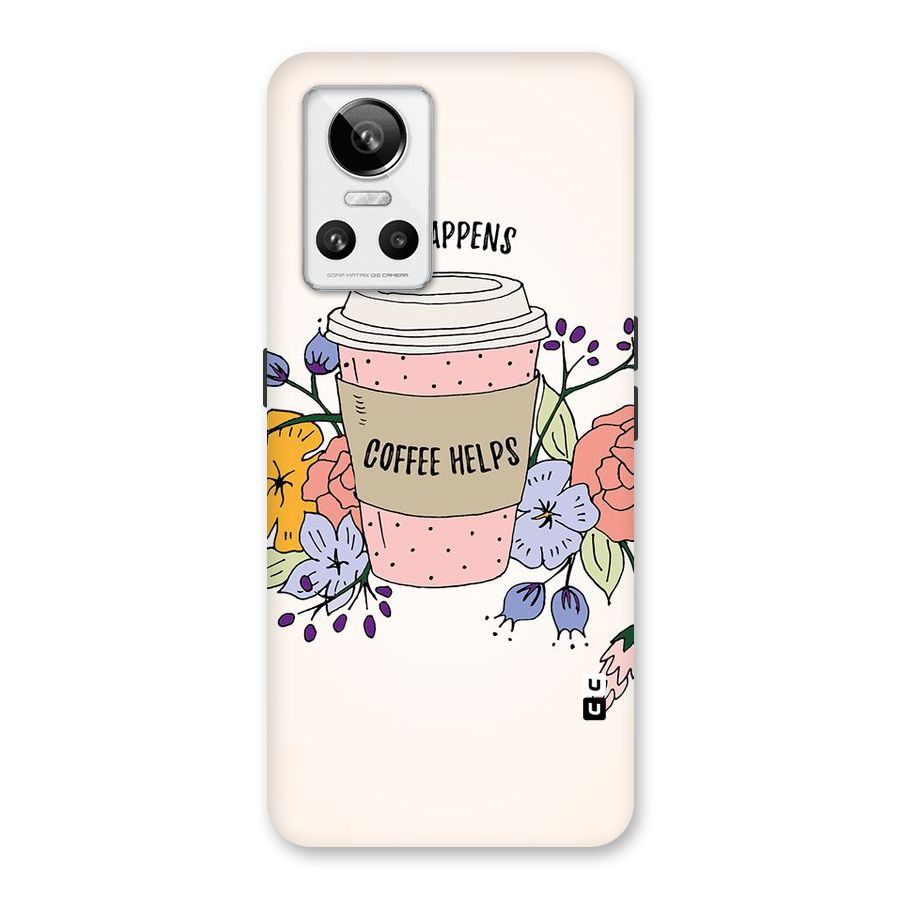 Life Happens Back Case for Realme GT Neo 3