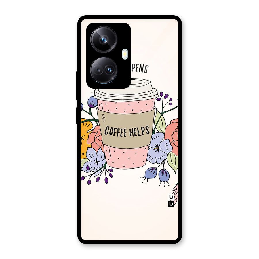 Life Happens Glass Back Case for Realme 10 Pro Plus