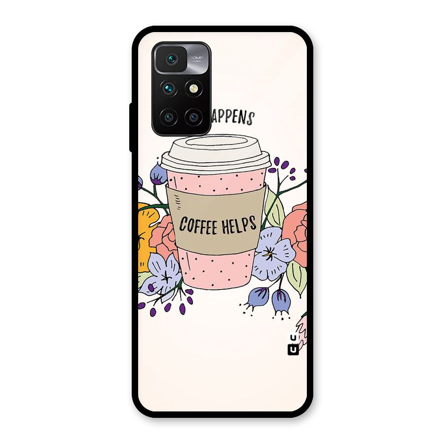 Life Happens Glass Back Case for Redmi 10 Prime