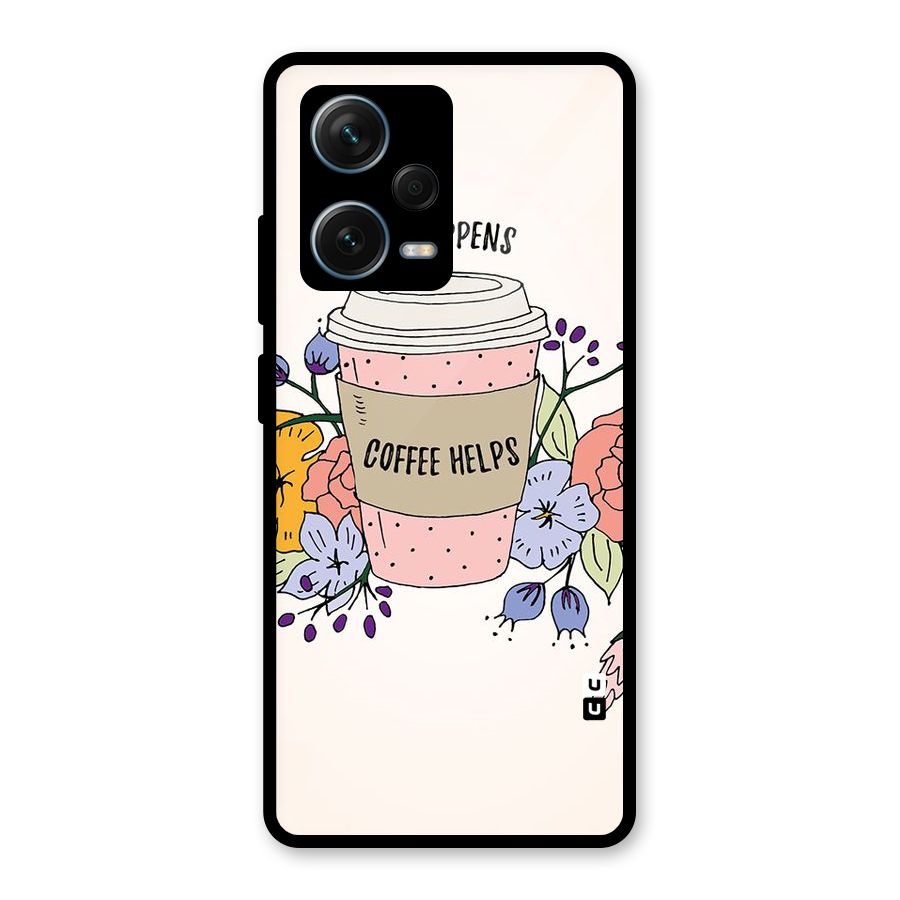 Life Happens Glass Back Case for Redmi Note 12 Pro Plus 5G