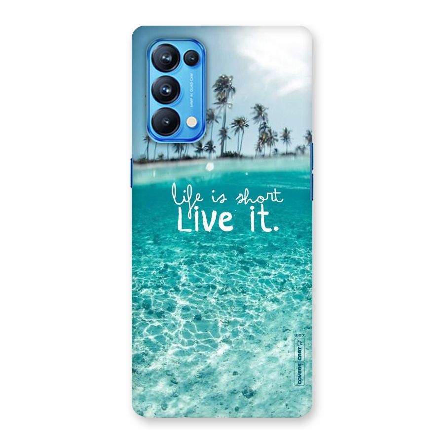 Life Is Short Back Case for Oppo Reno5 Pro 5G