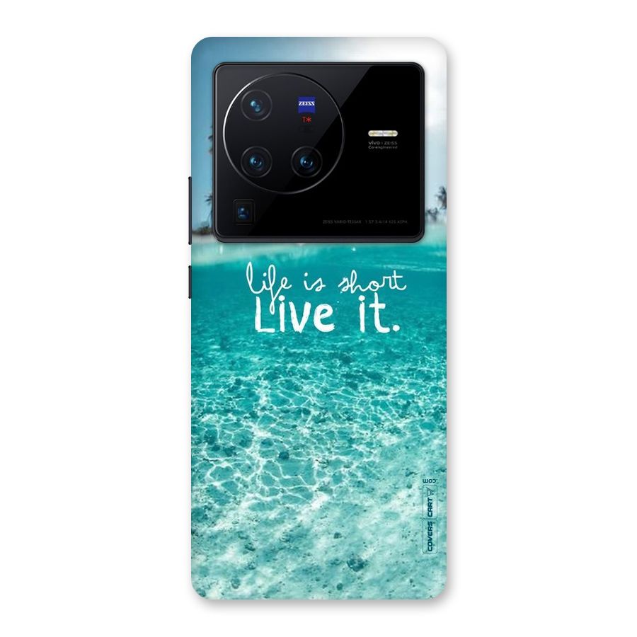 Life Is Short Back Case for Vivo X80 Pro