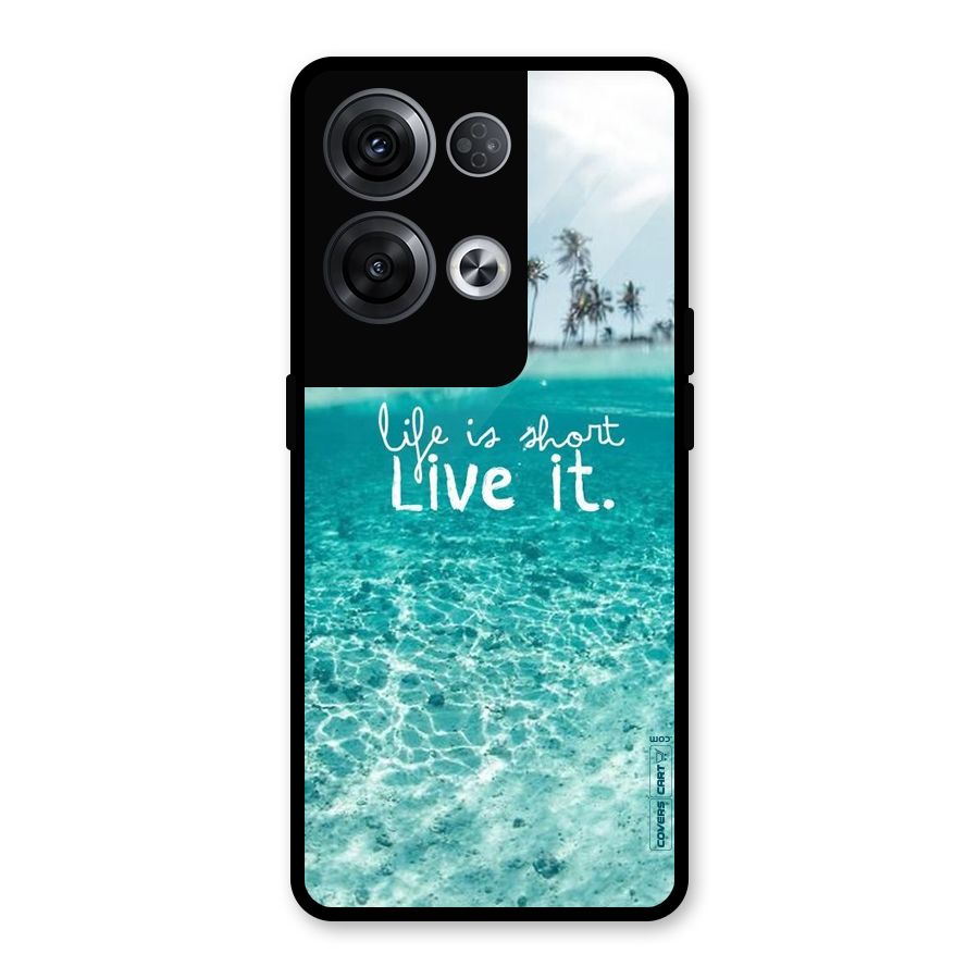 Life Is Short Glass Back Case for Oppo Reno8 Pro 5G