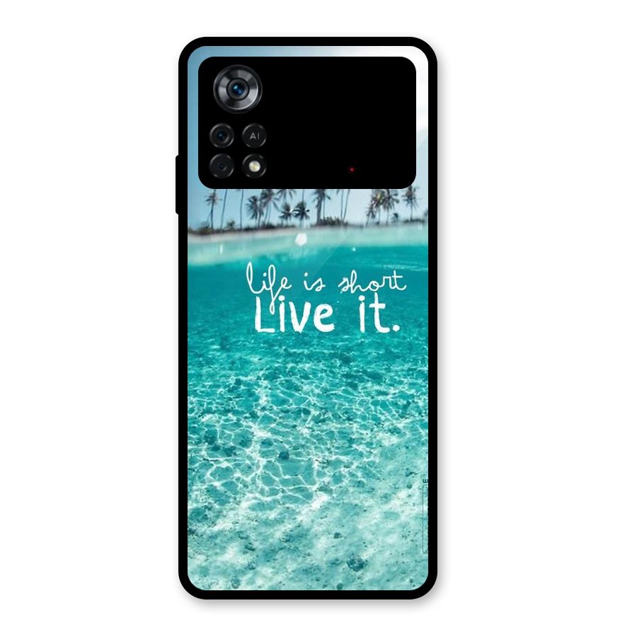 Life Is Short Glass Back Case for Poco X4 Pro 5G