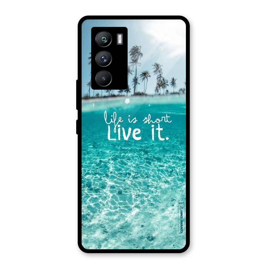 Life Is Short Glass Back Case for Vivo iQOO 9 SE