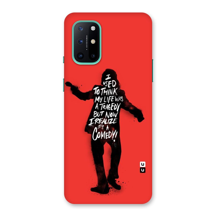 Life Tragedy Comedy Back Case for OnePlus 8T