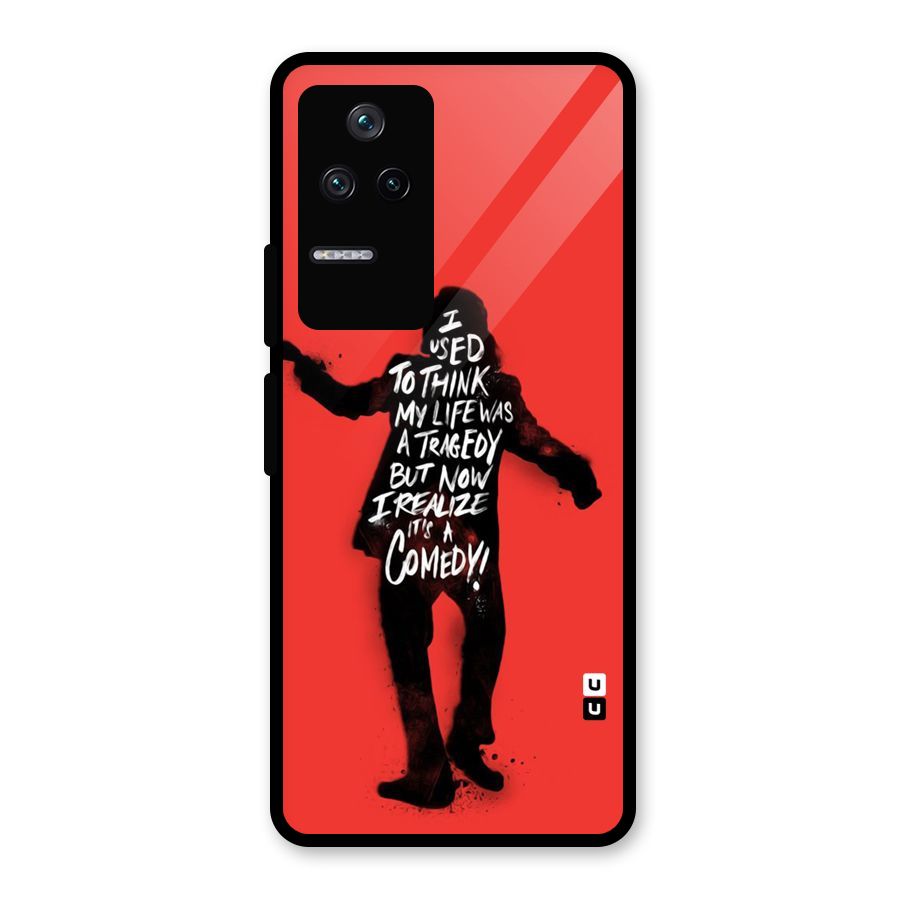 Life Tragedy Comedy Glass Back Case for Poco F4 5G