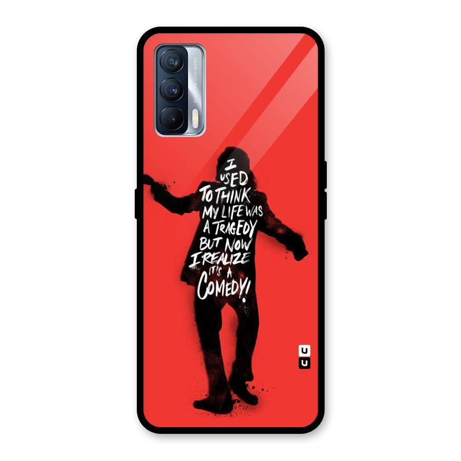 Life Tragedy Comedy Glass Back Case for Realme X7