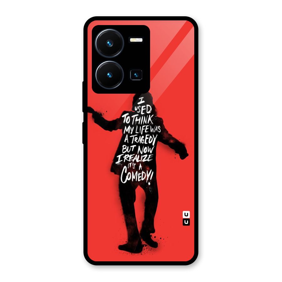 Life Tragedy Comedy Glass Back Case for Vivo Y35