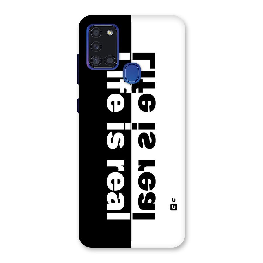 Life is Real Back Case for Galaxy A21s