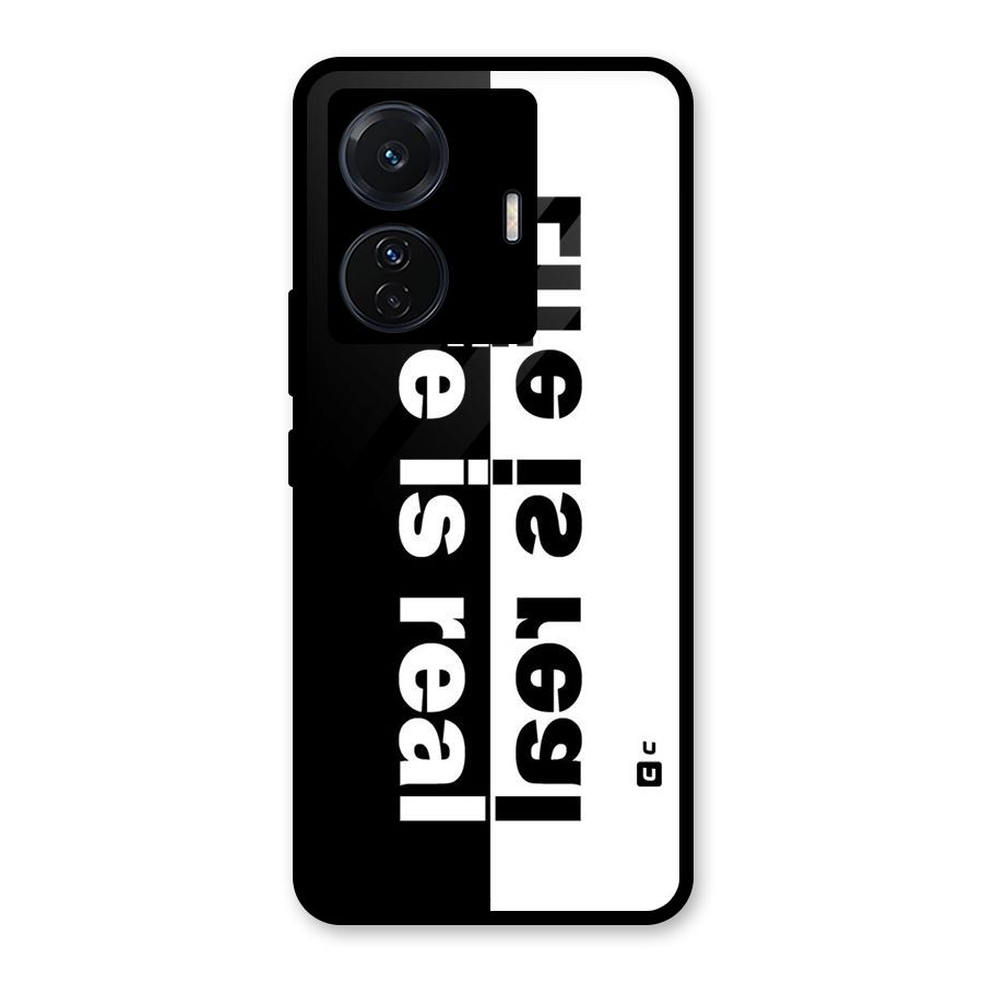 Life is Real Glass Back Case for Vivo T1 Pro