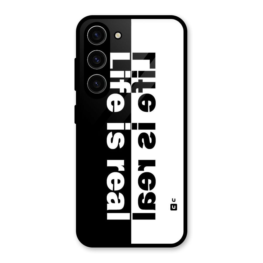 Life is Real Simple Glass Back Case for Galaxy S23