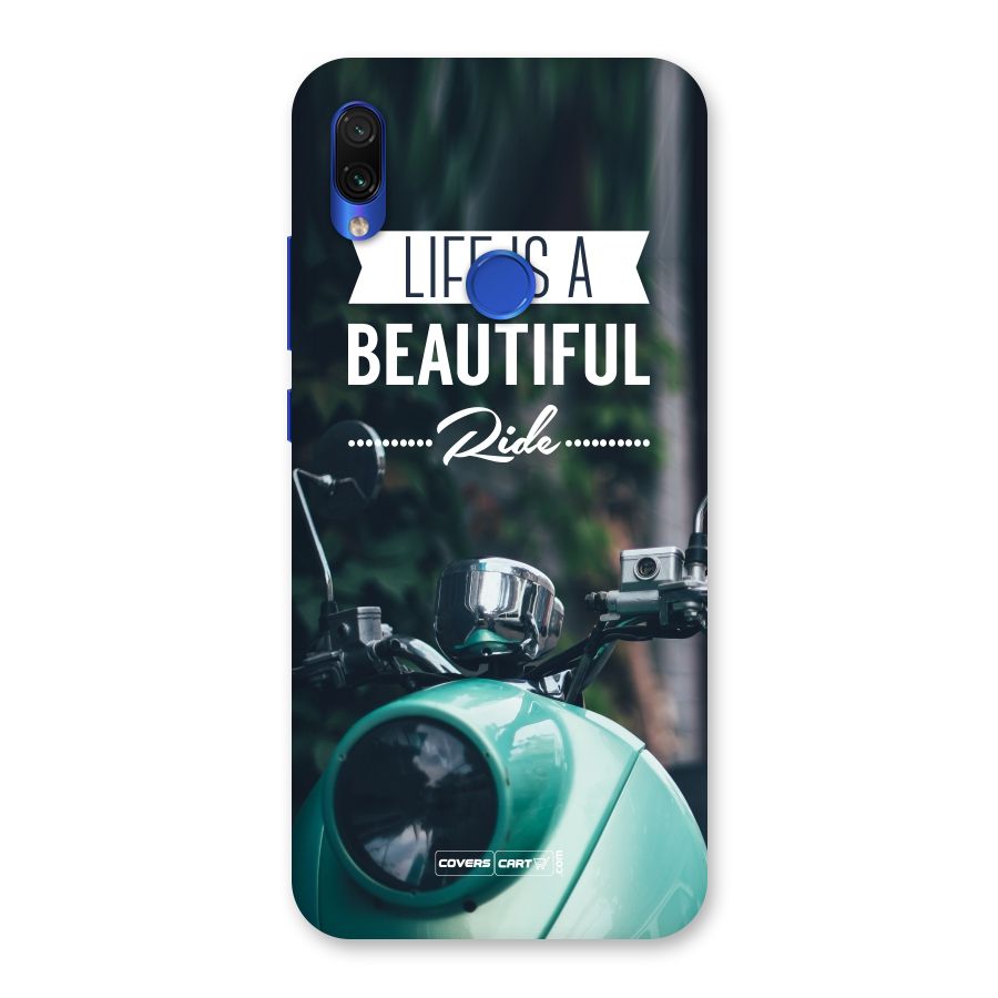 Life is a Beautiful Ride Back Case for Redmi Note 7S