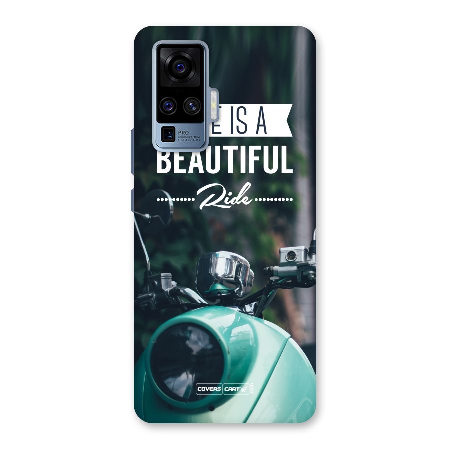Life is a Beautiful Ride Back Case for Vivo X50 Pro