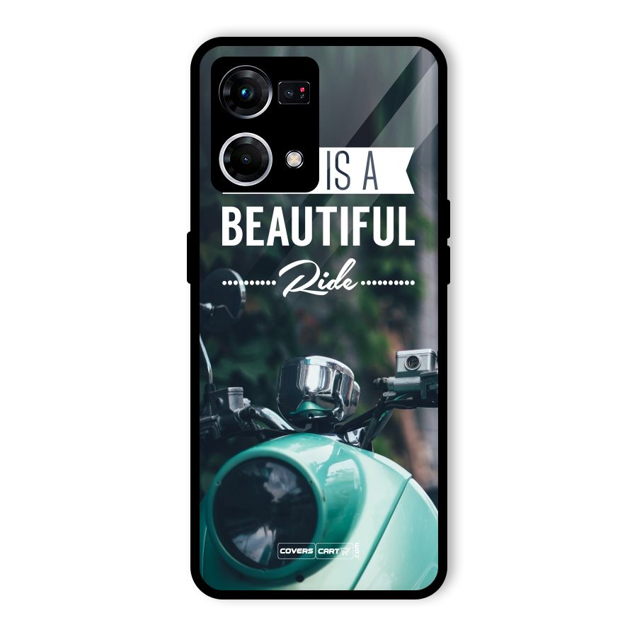 Life is a Beautiful Ride Glass Back Case for Oppo F21s Pro 4G