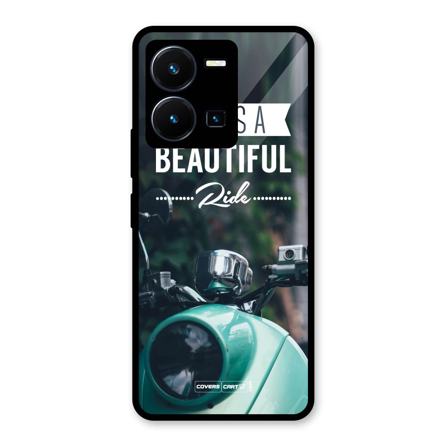 Life is a Beautiful Ride Glass Back Case for Vivo Y35