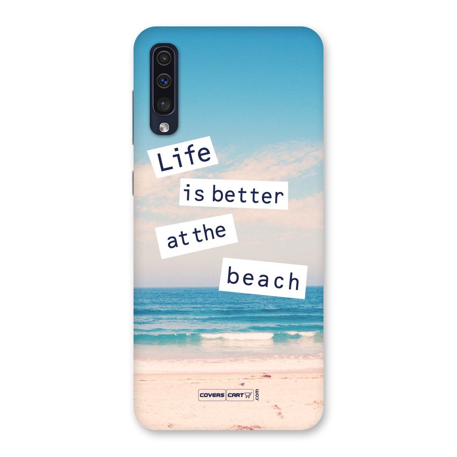 Life is better at the Beach Back Case for Galaxy A50