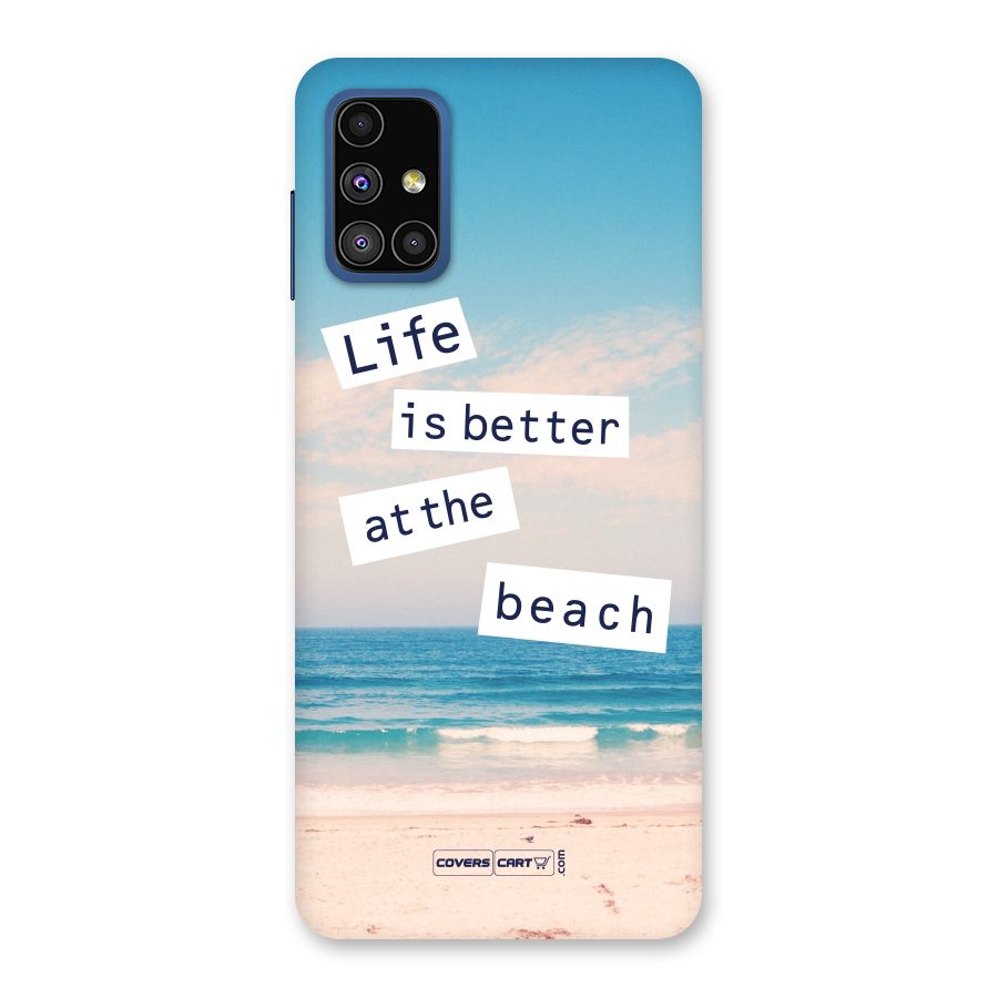 Life is better at the Beach Back Case for Galaxy M51