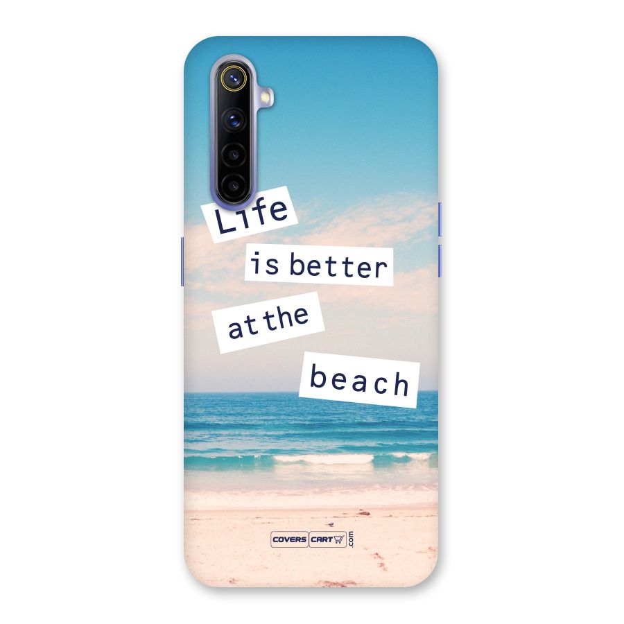 Life is better at the Beach Back Case for Realme 6