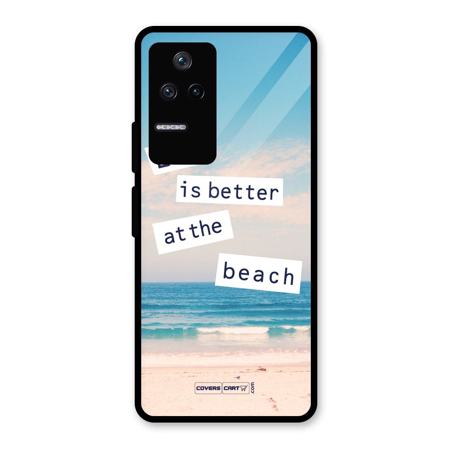 Life is better at the Beach Glass Back Case for Poco F4 5G