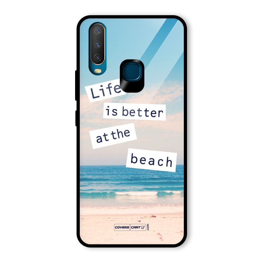 Life is better at the Beach Glass Back Case for Vivo Y15