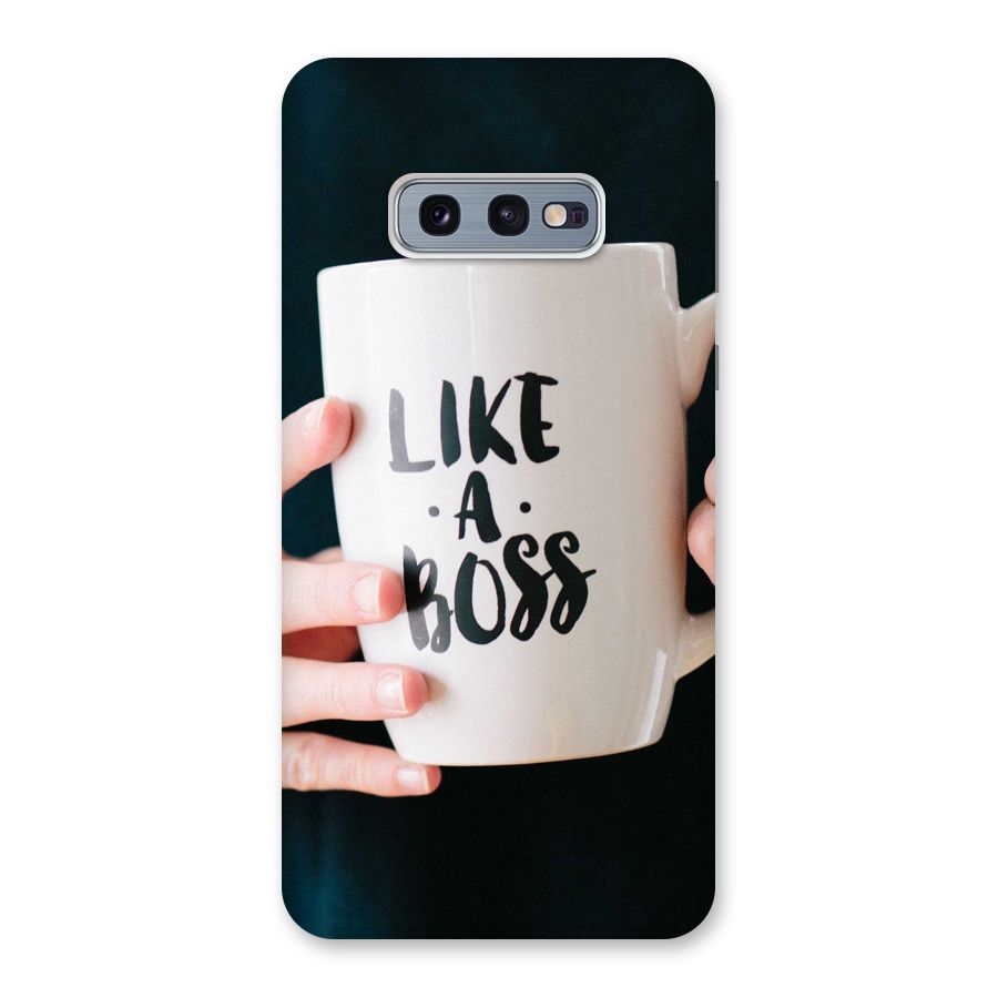 Like a Boss Back Case for Galaxy S10e