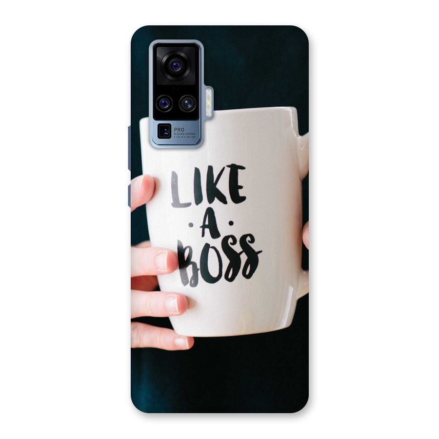 Like a Boss Back Case for Vivo X50 Pro