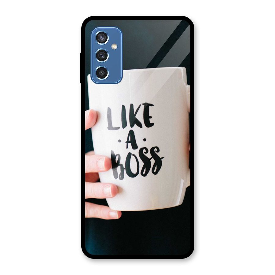 Like a Boss Glass Back Case for Galaxy M52 5G