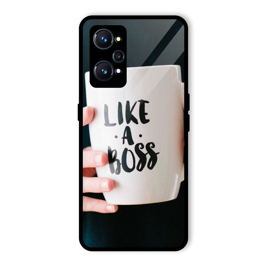 Like a Boss Glass Back Case for Realme GT 2