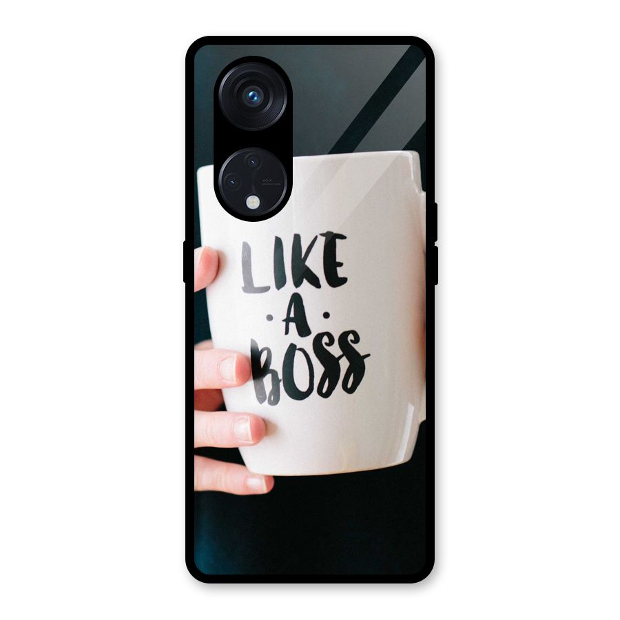 Like a Boss Glass Back Case for Reno8 T 5G