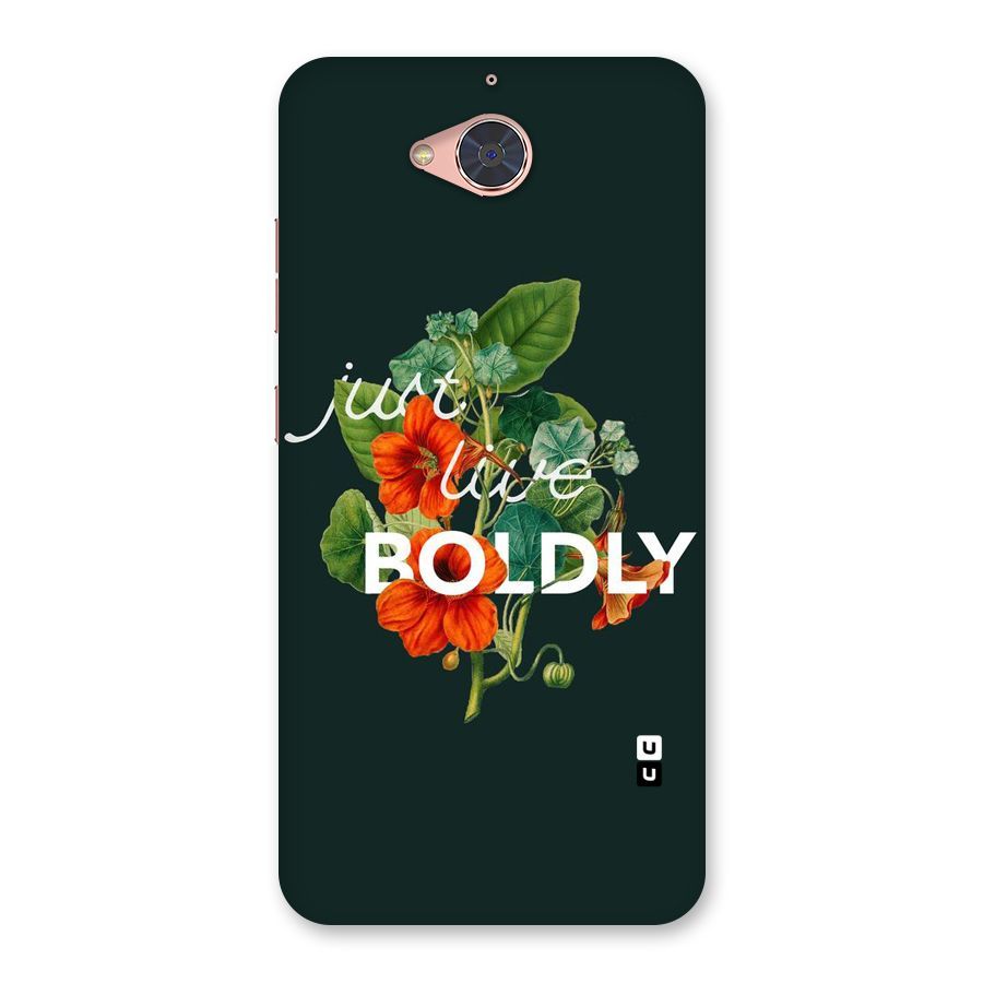 Live Boldly Back Case for Gionee S6 Pro