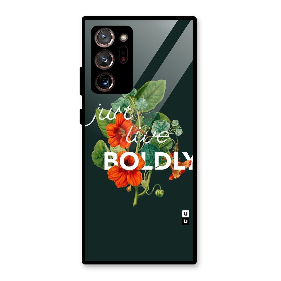 Live Boldly Glass Back Case for Galaxy Note 20 Ultra 5G