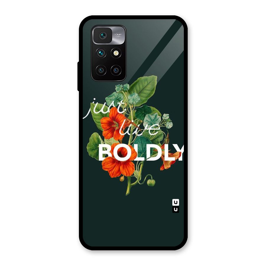 Live Boldly Glass Back Case for Redmi 10 Prime