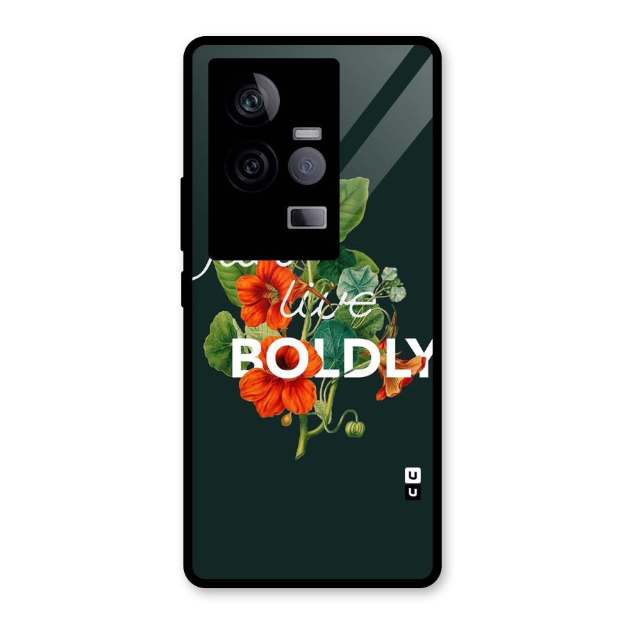 Live Boldly Glass Back Case for Vivo iQOO 11 5G