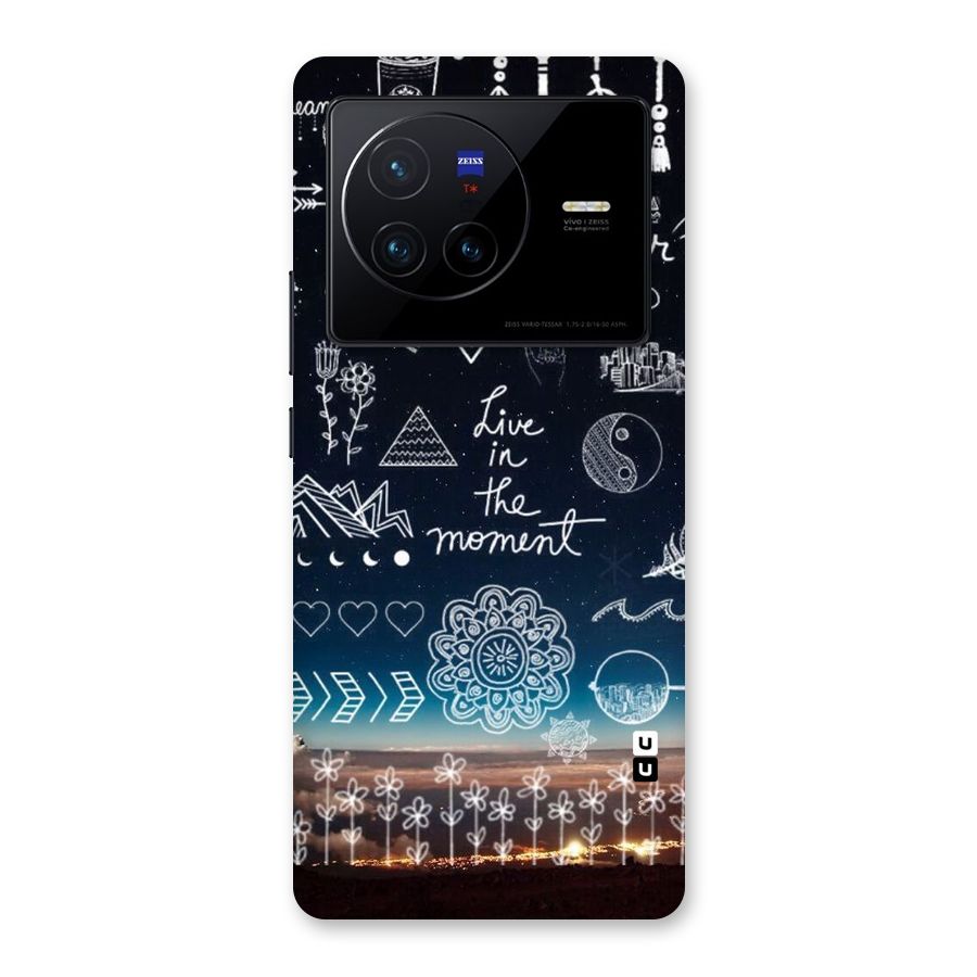 Live In The Moment Back Case for Vivo X80