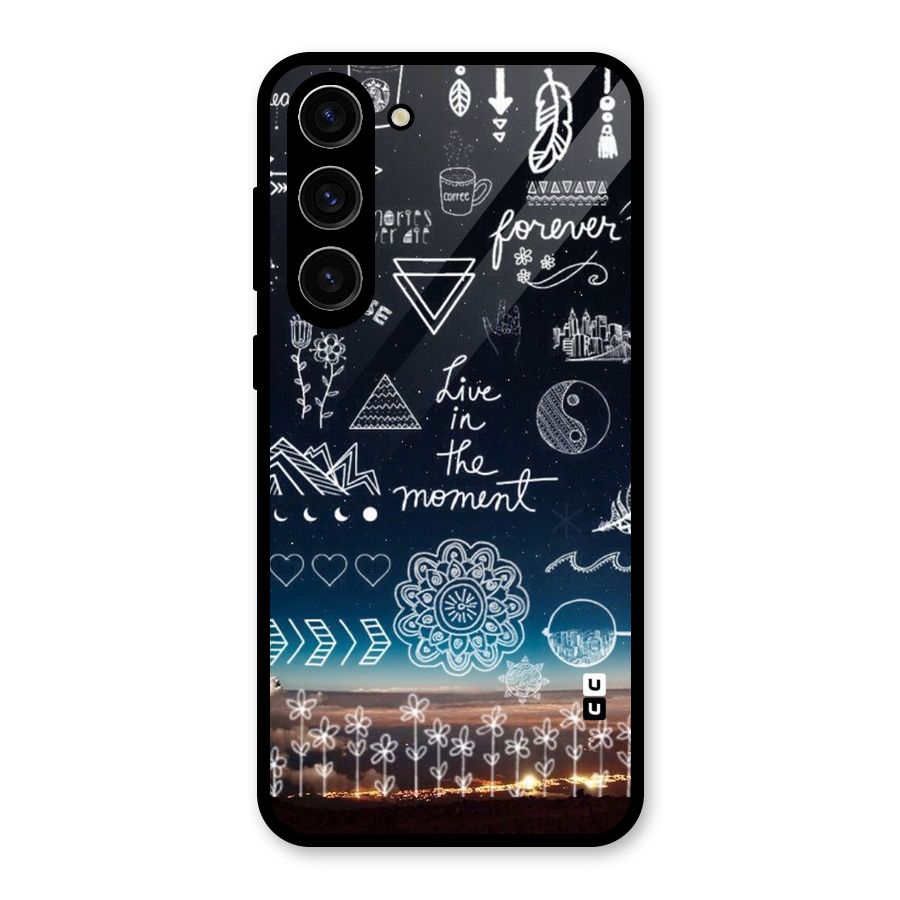 Live In The Moment Glass Back Case for Galaxy S23 Plus