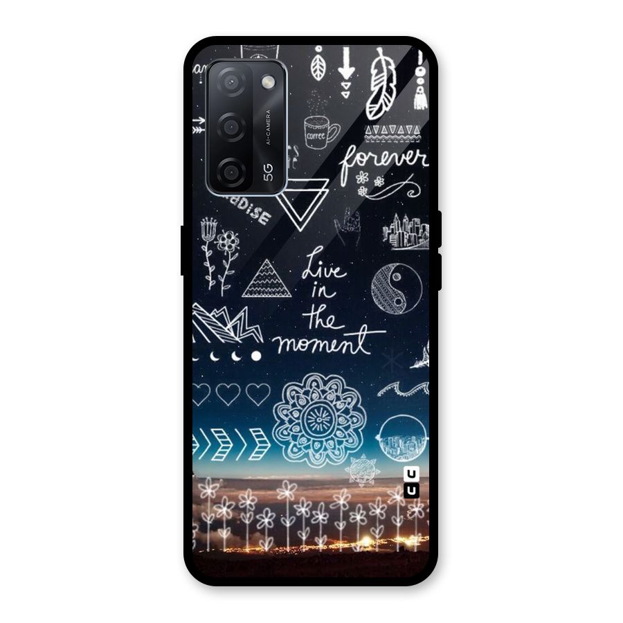 Live In The Moment Glass Back Case for Oppo A53s 5G