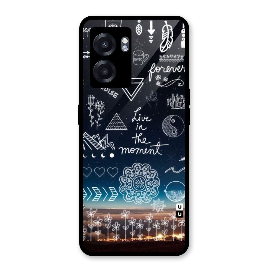 Live In The Moment Glass Back Case for Oppo K10 (5G)