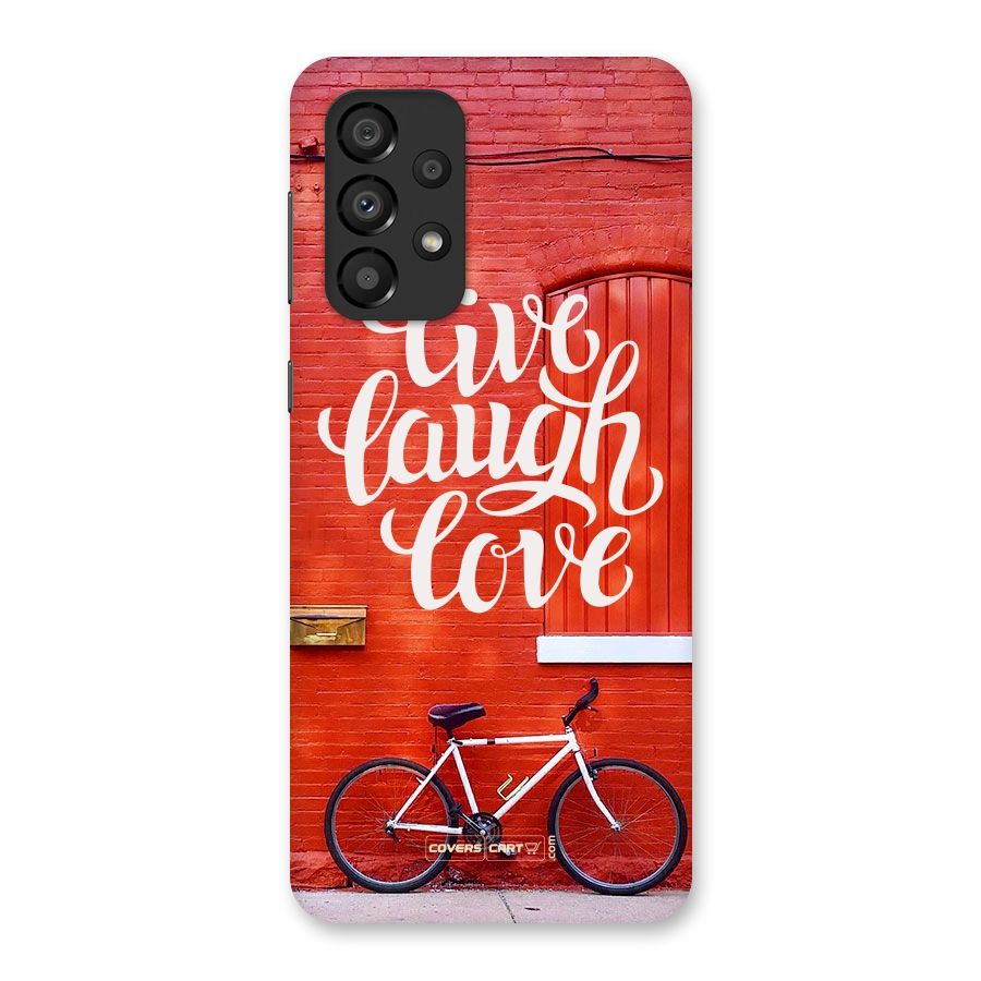 Live Laugh Love Back Case for Galaxy A33 5G