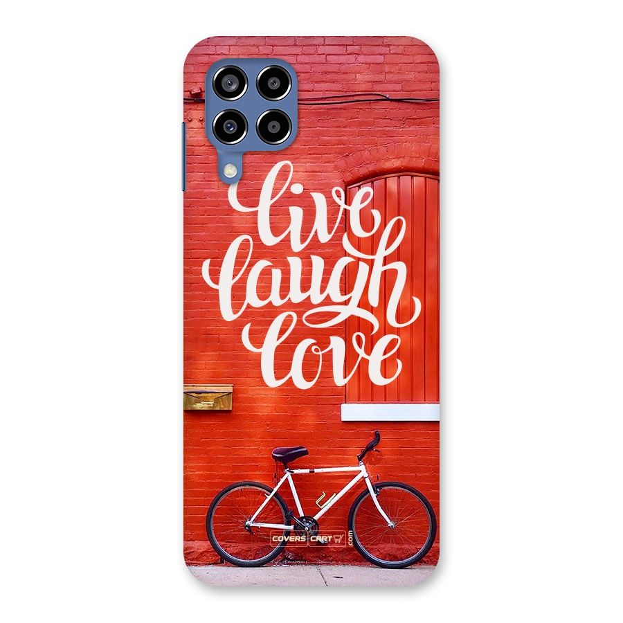 Live Laugh Love Back Case for Galaxy M53 5G